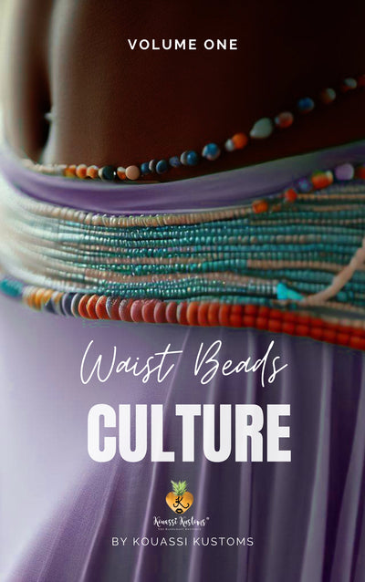 Waist Bead Culture Volume 1.0 Presale